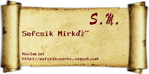 Sefcsik Mirkó névjegykártya